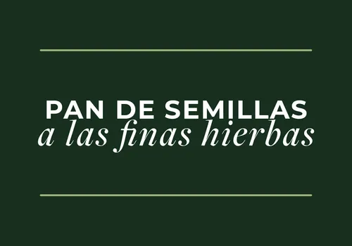 Pan de semillas a las finas hierbas